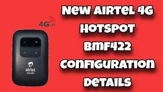Airtel binatone 4g hotspot | configuration | model - bmf422 | part-2