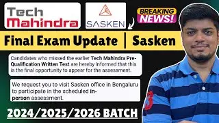 🔥TechM Final Test Update | Sasken In Person Test | Off-Campus Drive 2024/2025/2026 BATCH
