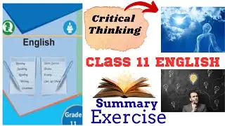 Critical Thinking Unit-16 Class 11 English Summary & Full Exercise | NEB 2082 #criticalthinking