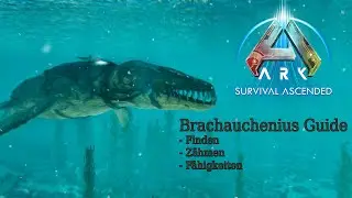 Brachauchenius Guide Deutsch [Additional Creatures: Wild ARK]