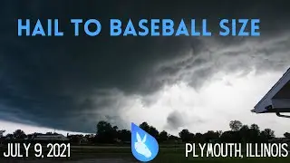 Quarter to Baseball Sized Hail from HP Supercell in Plymouth, IL | July 9 2021 Storm Chase Teaser
