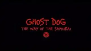 Ghost Dog  Gangster Theme 