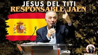 JESUS DEL TITI | RESPONSABLE JAÉN | FILADELFIA | 4K