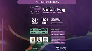Exploring Nusuk Hajj - South Africa 2026 - 133 Hartley Road & Hopelands Road Overport, Durban