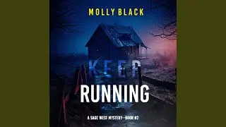 Chapter 144 - Keep Running (A Sage West Fbi Suspense Thriller&mdash;Book Two)