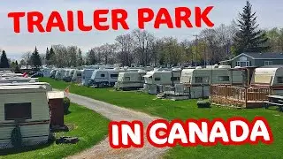 Living In A Trailer Park in Canada
