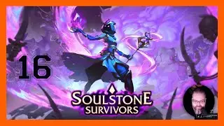Soulstone Survivors (PC) 🌀 16 | Gameplay | 100% | Let's Play