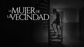 VEO A UNA MUJER EN LAS ESCALERAS DE MI VECINDAD (RELATO DE TERROR EN VECINDADES)