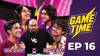 Game Time S1 | Episode 16 | Reality Game Show 2026 | Ibrahim Mohammad | Side Quest Vs Belly Rat