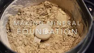 Making Mineral Foundation