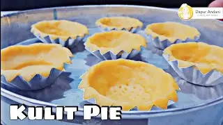 RESEP KULIT PIE RENYAH TAHAN LAMA TAKARAN SENDOK OVEN TANGKRING