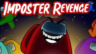 Imposter Revenge!