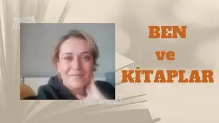 BEN ve KİTAPLAR | #sorucevap #kitapönerileri