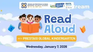 Read Aloud with Prestasi Global Kindergarten | 07 Januari 2026