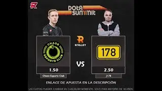 Chaos eSports vs. 178 - Minor The Summir 11 DOTA 2 [ES]