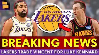 🚨BREAKING 🚨: Lakers Trading Gabe Vincent to Atlanta Hawks for Luke Kennard | INSTANT REACTION