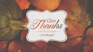 Thanksgiving Devo 2025 - Cliff Thompson