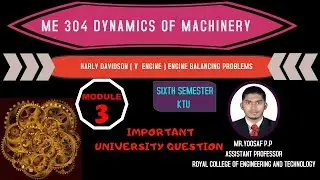 ME 304 DYNAMICS OF MACHINERY-MODULE 3- BALANCING OF V ENGINE-KTU PROBLEMS