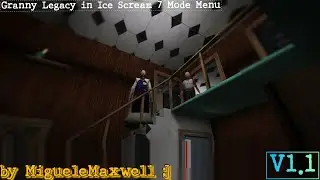 Granny Legacy in Ice Scream 7 Mod Menu-full Gameplay 