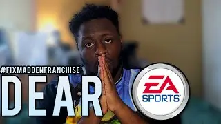 Dear EA! #fixmaddenfranchise