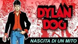 Dylan Dog - Nascita di un Mito