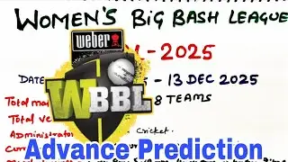 WBBL Prediction 2025,Wbbl today match,wbbl today prediction,wbbl 2025 schedule,wbbl prediction