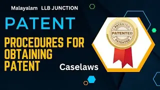 Procedures for obtaining Patent | The Patents Act,1970