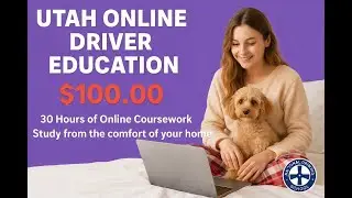 Utah Online Driver Education Course | 30 Hours Classroom Course