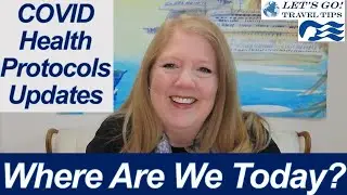 Princess Cruises COVID Health Protocols as of December 15, 2021