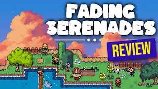 Fading Serenades Review - Death Stranding Meets Stardew Valley