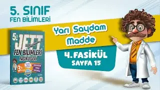 Yarı Saydam Madde - 5. Sınıf Jett Fen Bilimleri - Fasik&uuml;l 4 - Sayfa 15