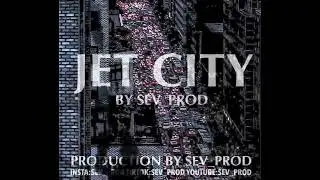 SEV_PROD- JET CITY(OFFICIAL MUSIC VIDEO)