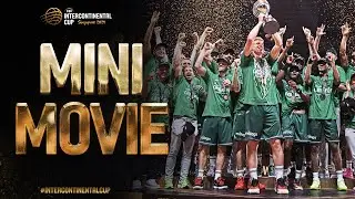 FIBA Intercontinental Cup Mini-Movie | #IntercontinentalCup 2024