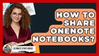 How To Share OneNote Notebooks? - Ultimate Study Hacks