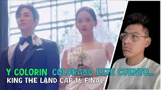 KING THE LAND CAP 16 (REACCION)