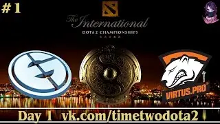 EG vs Virtus.Pro #1 (bo2) (Ru) | The International 5 Day 1 Group Stage (27.07.2015)