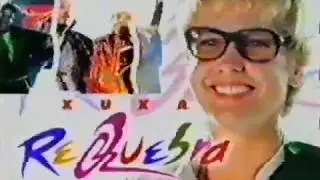 Chamada -(TELA QUENTE) - XUXA REQUEBRA - Globo - 2003