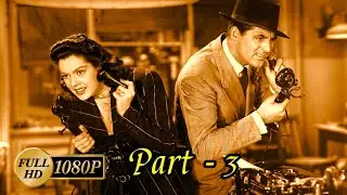 His Girl Friday (1940) 🗞️😄 | Trouble in the Newsroom 🔥 &mdash; Part 3 | RetroVault Cinema 🎞️