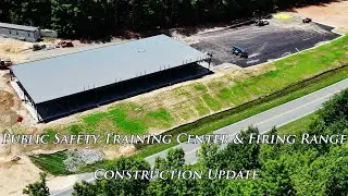 Public Safety Training Center Construction Update - Mebane/Green Level, NC