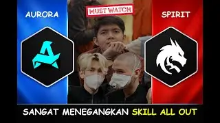 MENEGANGKAN MATCH EDAN HIGH SKILL DOTA - AURORA VS SPIRIT FP2 GROUP STAGE DOTA 2