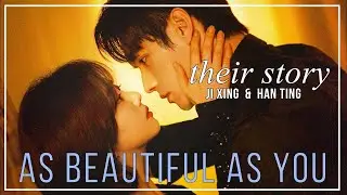 Korean Drama / As Beautiful As You FMV ► Ji Xing & Han Ting Their Story