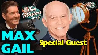 Barney Miller, General Hospital Star MAXWELL GAIL JR  RARE, Epic Interview | The Jim Masters Show