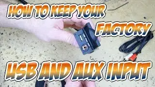 How to retain your factory USB and AUX inputs in a Hyundai or Kia