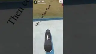 How to Laser Flip in Touch Grind Skate 2