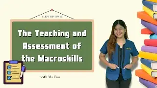 BLEPT Review 2025 I The Teaching of Assessment of the Macroskills I Teacher Pau