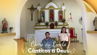 Como és lindo- Canção de Vida Reluz