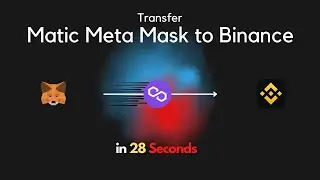 **Transfer Matic** :Meta Mask to Binance Account | Fast & Easy