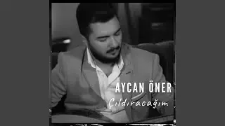 Çıldıracağım