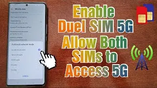 Honor Magic 5 Lite: как включить (DUEL SIM 5G) разрешение обеим SIM-картам на доступ к сети 5G