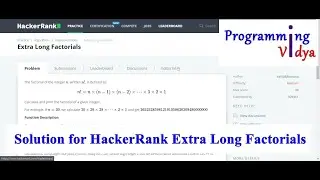 Factorial of a Large Number | Extra Long Factorials | HackerRank | Algorithms in Hindi